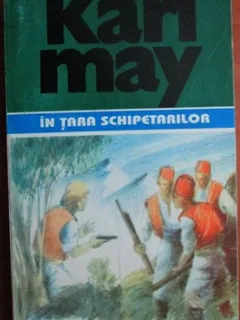Karl May - In Tara Schipetarilor