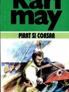 Karl May - Pirat si Corsar