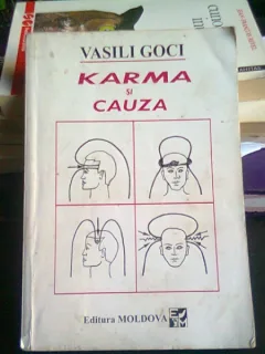 KARMA SI CAUZA - VASILI GOCI
