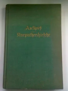 Karpatenhirsche - August von Epieb (CERBII DIN CARPATI)