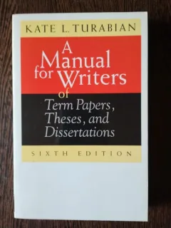 Kate L. Turabian - A Manual for Writers of Term Papers, Theses, and Dissertations