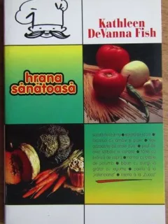 Kathleen DeVanna Fish - Hrana Sanatoasa