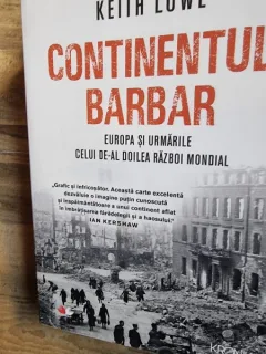 Keith Lowe - Continentul barbar
