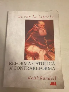 Keith Randell - Reforma catolica si contrareforma
