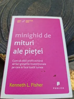 Kenneth L. Fisher - Cum sa obtii profit evitand sa faci greselile investitionale