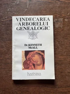 Kenneth McAll - Vindecarea arborelui genealogic