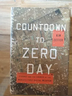 Kim Zetter - Countdown to Zero Day. Stuxnet and the Launch of the World's First Digital Weapon