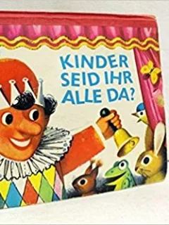 KINDER SEID IHR ALLE DA?  (CARTE PENTRU COPII, 3D)