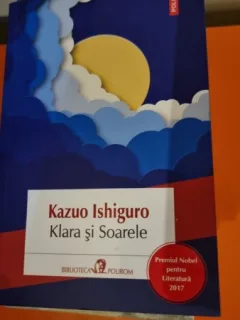 Klara si soarele - Kazuo Ishiguro