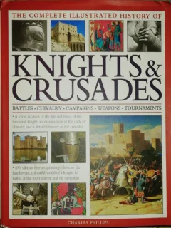 KNIGHTS & CRUSADES -CHARLES PHILLIPS