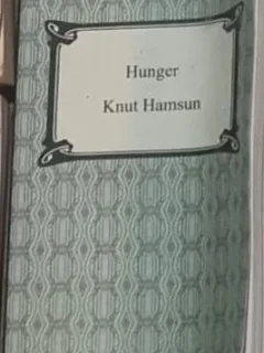 Knut Hamsun - Hunger