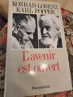 Konrad Lorenz, Karl Popper - L'avenir est ouvert