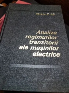 Kovac K. Pal - Analiza Regimurilor Tranzitorii ale Masinilor Electrice