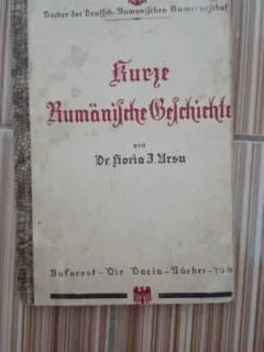 Kurze Rumanische Geschichte - Horia I. Ursu   carte in limba germana, cu dedicatia autorului