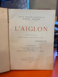L Aiglon - Edmond Rostand   (Puiul de vultur - drama in 6 acte, in versuri)