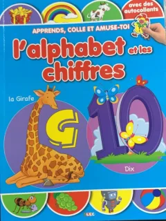 L alphabet et  les chiffres (carte de colorat  si cu autocolante, in limba franceza)