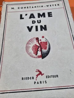 L ame du vin - M. Constantin Weyer