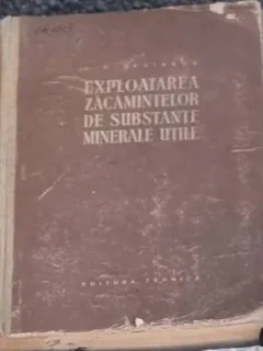 L. D. Seviakov - Exploatarea Zacamintelor de Substante Minerale Utile
