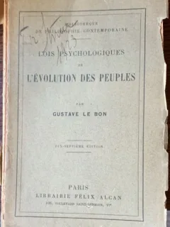 L evolution des peuples (Evolutia oamenilor - carte in franceza) - Gustave le Bon