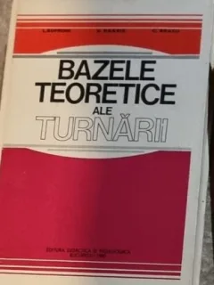 L. Sofroni, C. Bratu - Bazele Teoretice ale Turnarii