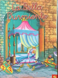 La Bella Durmiente (Frumoasa adormita- carte in limba spaniola)