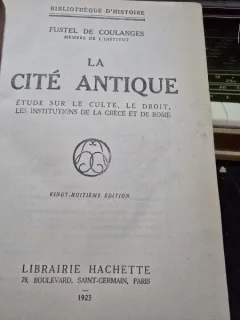La Cite Antique - Fustel de Culanges