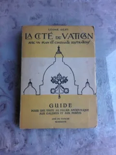 LA CITE DU VATICAN - LEONI GESSI  (GHID)