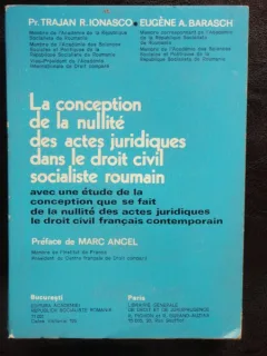 LA CONCEPTION DE LA NULLITE DES ACTES JURIDIQUES