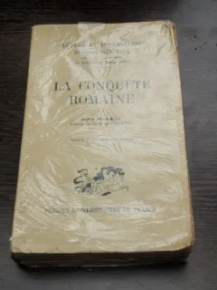 LA CONQUETE ROMAINE - ANDRE PIGANIOL