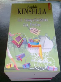 LA CUMPARATURI CU BEBE - SOPHIE KINSELLA