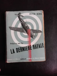 La derniere rafale - Peter Henn  (carte in limba franceza)