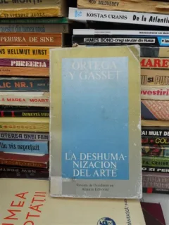 LA DESHUMANIZACION DEL ARTE , ORTEGA Y GASSET