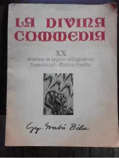 La Divina Comedia, XX stampe in legno-xilogravuri fametszet-lholzschnitte - Svabo Bela