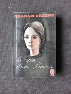 LA FIN D'UNE LIAISON - GRAHAM GREENE  (CARTE IN LIMBA FRANCEZA)