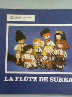 LA FLUTE DE SUREAU - LENA CONSTANTE,RENE TURC