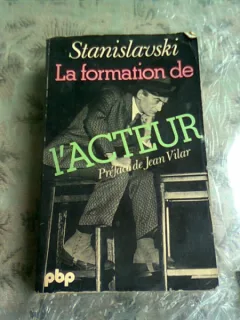 LA FORMATION DE L ACTEUR - STANISLAVSKI  (CARTE IN LIMBA FRANCEZA)