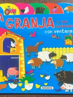 La Granja y sus animales con ventanas (Ferma si animalele sale- carte cartonata, cu clapete, in spaniola)