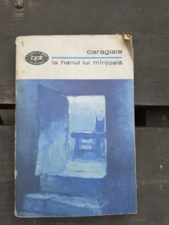 LA HANUL LUI MANJOALA. - CARAGIALE