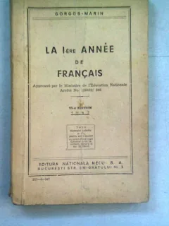 LA I-ERE ANNEE DE FRANCAIS   (MANUAL DE LIMBA FRANCEZA)