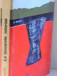 LA IZVOARELE ISTORIEI DE D. BERCIU