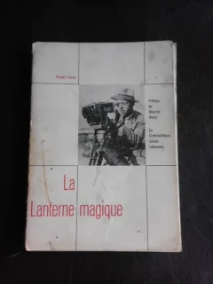 La lanterne magique - Robert Florey  (carte in limba franceza)