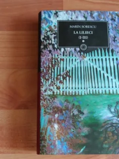 LA LILIECI (I-III) - MARIN SORESCU