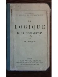 La logique de la contradiction - Fr. Paulhan