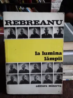 LA LUMINA LAMPII - REBREANU