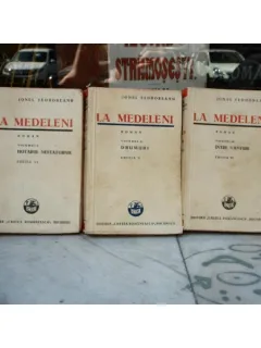 La Medeleni 3 volume , Ionel Teodoreanu , 1942