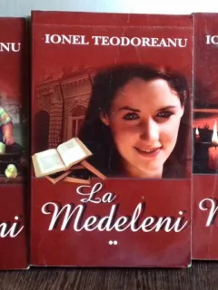 LA MEDELENI - IONEL TEODOREANU - 3 VOLUME