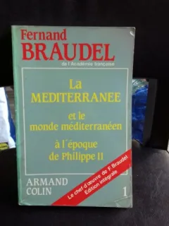 LA MEDITERRANEE ET LE MONDE MEDITERRANEEN A L EPOQUE DE PHILIPPE II - FERNARD BRAUDEL