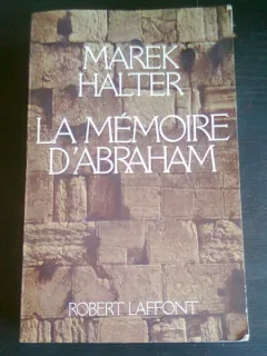 LA MEMOIRE D'ABRAHAM - MAREK HALTER  (CARTE IN LIMBA FRANCEZA)