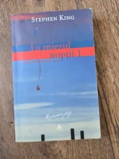 LA MIEZUL NOPTII 1. LANGOLIERII. FEREASTRA SECRETA - STEPHEN KING