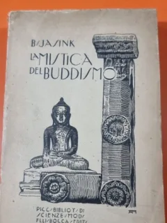 La Mistica del Buddhismo - Bernardo Jasink prima editie italiana